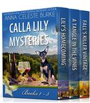 The Calla Lily Mysteries: Books 1-3 (Calla Lily Mystery Series)