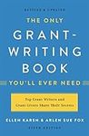 The Only Grant-Writing Book You'll 