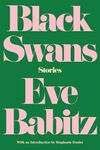 Black Swans: Stories