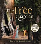 The Tree Guardian: A Tale of the Sequoia Forest (Road Trip Tales)