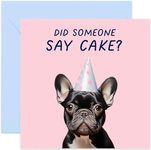 Old English Co. Dog Birthday Card for Him Her - 'Did Someone Say Cake' French Bulldog Cute Birthday Card for Him Her - Male Female Friend - Brother, Sister, Son, Daughter, Mum, Dad | Blank Inside