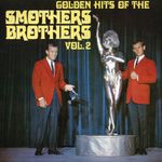 Golden Hits Of The Smothers Brothers, Vol. 2