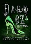 Dark OZ: A Dark Retelling of the Childhood Classic