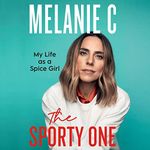 The Sporty One: My Life as a Spice 