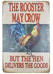 SKYC The Rooster May Crow But The Hen Delivers The Goods Vintage Metal Tin Signs Farm Decorative Country Home Decor Signs Gift 8X12Inch