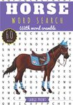 Horse Word Search: Horse Riding Word Search Challenging Puzzle book For Adults & Kids | 60 puzzles with word searches and scrambles | Find more than 400 words on Equestrian world | Large Print Big Character | Funny Gift for Barrel Racer & Horses Lover.