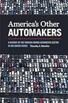 America’s Other Automakers: A Histo