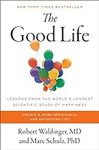 The Good Life: Lessons from the Wor