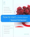 How to Start a Home-based Personal Chef Business