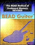 The BEAD Method of Fretboard Master
