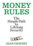 Money Rules: The Simple Path to Lif