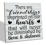 Friendship Wood Sign, There are Friendships Imprinted on Our Hearts, Wood Plaque Table Art Sign, Friend Quotes Sign, Desk Decor Sign, Gifts for Long Distance Friends, Best Friend Gift