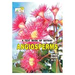 Rastogi Publications A TEXT BOOK OF BOTANY ANGIOSPERMS (B-44)