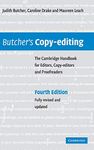 Butcher's Copy-editing: The Cambridge Handbook for Editors, Copy-editors and Proofreaders