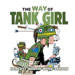 Way of Tank Girl: The Peerless and the Price