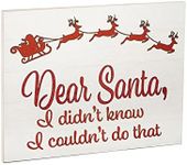 JennyGems Dear Santa I Didn't Know Funny Wooden Christmas Sign, Santa Decor, Christmas Decorations, Winter Decor, Made in USA