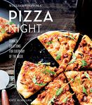 Pizza Night: Dinner Solutions for Every Day of the Week (Williams-Sonoma)