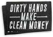 VOTANTA (2 PCS) - Dirty Hands Make Clean Money Patch | Funny Blue Collar Welding Mechanic Lineman Gifts for Men Women | Sew On Embroidered Iron-On Patches for Clothing Backpack Hat Jacket | 3.5 in