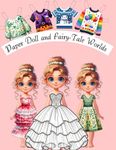 Paper Doll and Fairy-Tale Worlds: Interactive Play Book