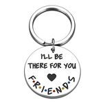 STVK Best Friend Friends Tv Show Merchandise Keychain Gift For Women Men I'll Be There You Keychain, Silver, Small