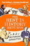 The Rest is History Returns: An A–Z