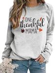 BANGELY One Thankful Mama Sweatshirt Women Thanksgiving Casual Long Sleeve Top Tees Mom Gift Shirts (Grey, M)