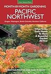 Pacific Northwest Month-by-Month Ga