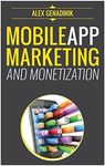 Mobile App Marketing And Monetizati