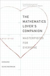 The Mathematics Lover's Companion: Masterpieces for Everyone