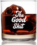 The Good Sh!t Funny Whiskey Bourbon Scotch Glass 11oz- Gag Retirement Gifts for Men- 40 Year Old Gifts for Men- Whiskey Old Fashioned Classic Rocks Glass- Men’s Funny Gifts for Guys Birthday- USA Made