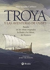 Troya y las aventuras de Ulises (Castellano - A PARTIR DE 10 AÑOS - NUEVOS CLÁSICOS)