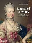 Diamond Jewelry: 700 Years of Glory