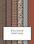 Dollhouse Roof Tiles: Roofing textu