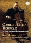 Complete Cello Technique: The Class