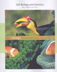 Cell Biology and Genetics: Biologythe Unity and Diversity of Life: v. 1