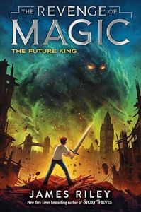 The Future King: Volume 3