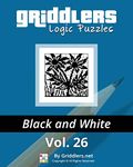 Griddlers Logic Puzzles: Black and White