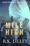 MILE HIGH (Up In The Air Book 2)