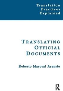 Translating Official Documents (Translation Practices Explained)