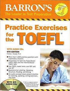 Practice Exercises for the TOEFL: (Test of English as Foreign Language)