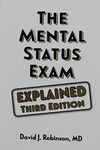 The Mental Status Exam - Explained