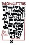 The Book of Letters: A Mystical Hebrew Alphabet (Kushner)