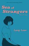 Sea of Strangers Lang Leav [Paperback] Lang Leav