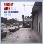 Nobody Wins: Stax Southern Soul: 1968-1975