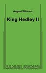 August Wilson's King Hedley II