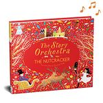 The Story Orchestra: The Nutcracker: Press the note to hear Tchaikovsky's music (Volume 2)