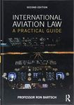 International Aviation Law: A Practical Guide