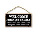 Welcome Friends and Family - 5 x 10 inch Hanging Welcome Wall Decor, Wall Art, Decorative Wood Sign Home Decor, Funny Welcome Signs