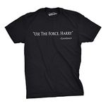 Mens Use The Force Harry Funny Retro Movie Tees Hilarious Vintage T Shirt (Black) - XXL