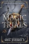 Half-Blood Academy 1: Magic Trials